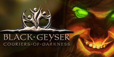 黑色间歇泉：黑暗的信使/Black Geyser: Couriers of Darkness（正式版）