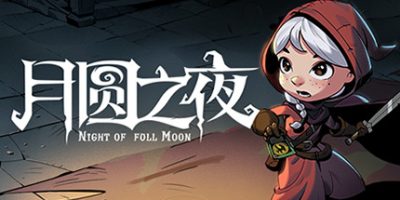 月圆之夜|官方中文|Night of the full moon