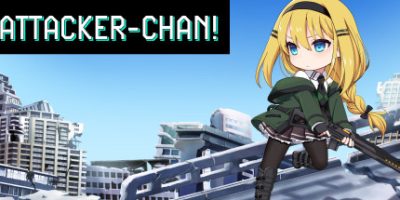 进击战士酱 Attacker-chan!