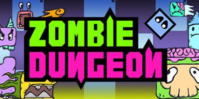 僵尸地牢/Zombie Dungeon