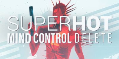 燥热：精神控制删除/燥热：思想控制删除/SUPERHOT: MIND CONTROL DELETE