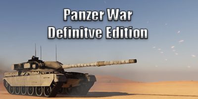 装甲纷争:决定版|Build.10278112（战争号角）/Panzer War Definitive Edition Cry Of War