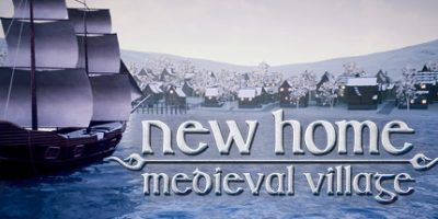 家园：中世纪村庄/新家：中世纪村庄/New Home: Medieval Village