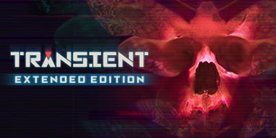 瞬变：加长版/瞬变：增强版/Transient: Extended Edition