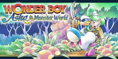 神奇小子・爱莎在怪物世界|官方中文|Build.8291740-更多成就解锁|WONDER BOY ASHA in Monster World