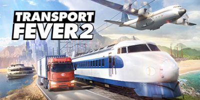 狂热运输2|v35732|全DLC|官方中文|支持手柄|Transport Fever 2|疯狂运输2