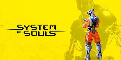 灵魂系统|官方中文|支持手柄|System of Souls