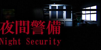 夜间警备|官方中文|Night Security|[Chilla's Art] Night Security | 夜間警備