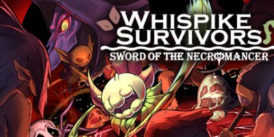 幸存者 死灵法师之剑|官方中文|NSZ|原版|Whispike Survivors - Sword of the Necromancer