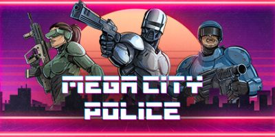 巨城警察|官方中文|Mega City Police|超级城市警察