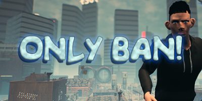 只有封禁！|官方中文|Only Ban!