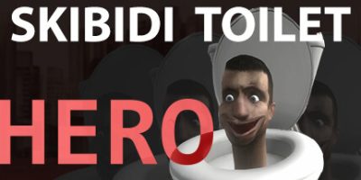 厕所英雄|官方中文|Skibidi Toilet Hero|马桶人
