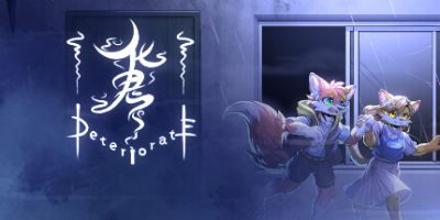 化鬼Deteriorate上