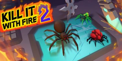 燃烧吧，蜘蛛2|官方中文|支持手柄|Kill It With Fire 2