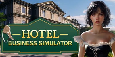 酒店商务模拟器|官方中文|Hotel Business Simulator