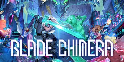 幻刃奇美拉|Demo|官方中文|BLADE CHIMERA